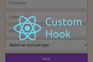 A simple form to collect user details using a custom hook