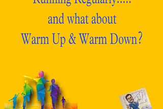 Warm Up and Warm Down are integral part of any form of physical activity, be it running…