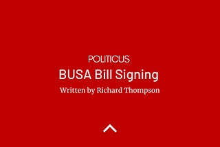 BUSA BILL SIGNING