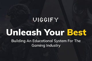 The revolution in the field of eSports within the SEA region is here with Viggify!