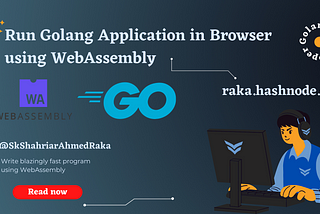 Run Golang App in Browser using web assembly