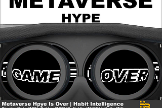 Metaverse Hype Is Over, Value Stocks Appear | Habit Securities Intelligence