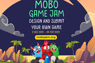 Defeat the VILLAIN with your creativity, imagination, and skill in this year’s Mobo Game Jam!