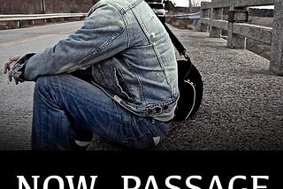 Now, Passage