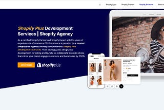 Shopify Plus Agencies: Unleashing the Power of E-Commerce Evolution