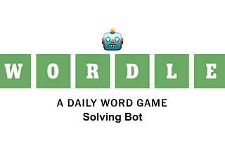 Bot to solve Wordle