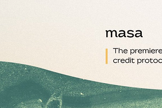 Masa Finance Developed Critical Infrastructure for Web3 that Enables On-chain Credit Scoring