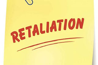 What is Unlawful Workplace Retaliation?