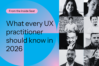 What every UX practitioner should know in 2026