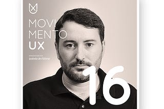 UX na Work & Co com Felipe Memória — EP 16 Movimento UX