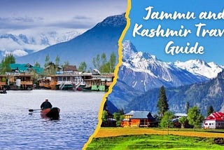 Jammu and Kashmir Travel Guide