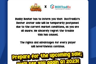 Buddy Beater temporarily postponed NFT sale on BOXTradEx’s launchpad.