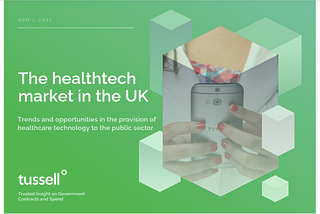 Tussell healthtech report: growth, challenges & opportunity