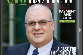 My latest published article is available on CIO Review.