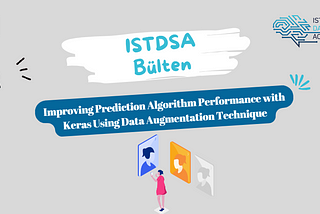 Improving Prediction Algorithm Performance with Keras Using Data Augmentation Technique