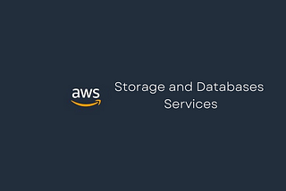 AWS Storage and Databases Services — Part 2