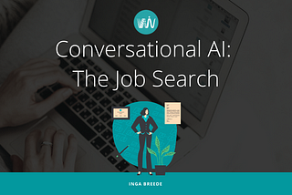 Conversational AI: The Job Search