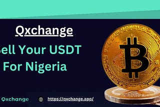 A Hassle-Free Guide: How to Sell Your USDT for Nigeria