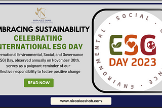 EMBRACING SUSTAINABILITY CELEBRATING INTERNATIONAL ESG DAY