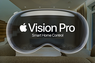 Vision Pro Smart Home Automation Design