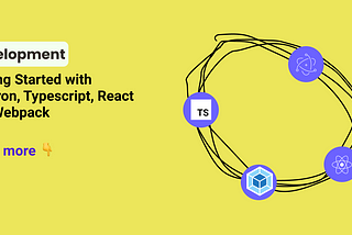 Getting Started with Electron, Typescript, React and Webpack