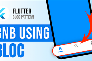 Bottom Navigation Bar using Bloc Pattern in Flutter | Flutter State Management | Bloc Pattern