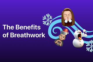 Benefits of Breathwork