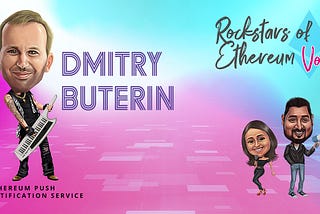 Dmitry Buterin — Rockstars of Ethereum Vol 2 #1 Recap