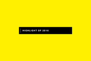 Highlight of 2016