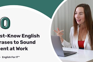 10 Must-Know English Phrases to Sound More Confident at Work