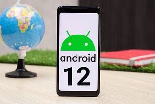 What We Can Expect in the Android 12 Update this Year