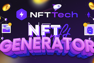 NFT Tech to Launch First Random NFT Generator