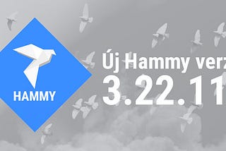Új Hammy verzió: 3.22.11