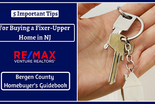 5 Important Tips for Buying a Fixer-Upper Home in NJ