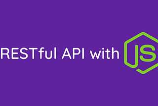 create restful api in nodejs and express