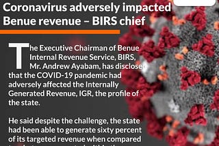 *Coronavirus adversely impacted Benue revenue – BIRS chief*