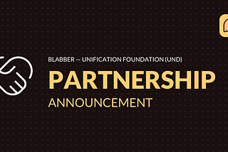 BLABBER and Unification are partnering in data monetization business
