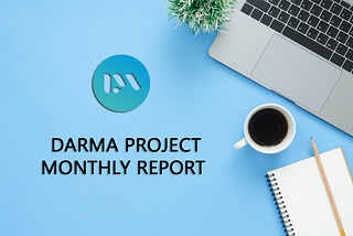 #4 Darma Cash Monthly Report 4 — PPoS Test Completed