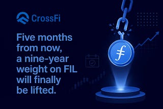 Five months from now, a nine-year weight on FIL will finally be lifted.