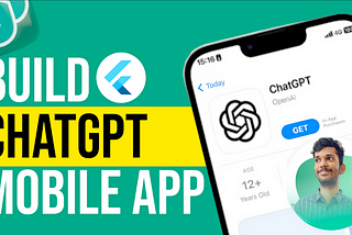 Build ChatGPT mobile app using Flutter and OpenAI | Easily Integrate ChatGPT with Flutter and…