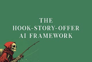 Hook-Story-Offer: Your Complete AI System for Persuasive Writing