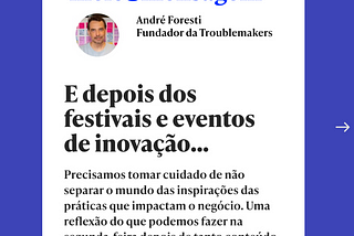 Opinião: E depois dos festivais e eventos de inovação…