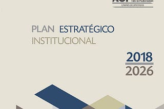 ASF — Plan Estratégico Institucional 2018–2026