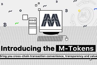 Introducing the M-Tokens