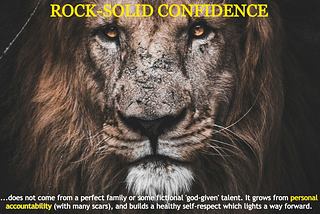 Where Does Rock-Solid Confidence Come From