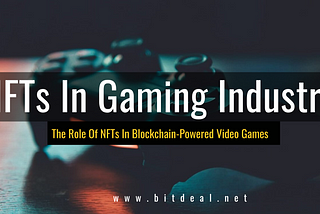 How NFTs transform Gaming Industry?