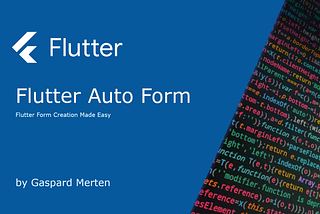 A New Form System for Flutter