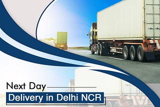 Next-day delivery in Delhi NCR