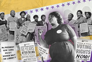 A collage-style graphic about voting rights and women’s activism. At the center is a black-and-white photograph of civil rights leader Fannie Lou Hamer speaking with one arm raised and a button pinned to her shirt. Behind her, women hold signs encouraging voter registration. Purple stars and angled blocks of yellow and purple overlay the collage, blending archival images of women’s voting rights activism with modern voting rights imagery.