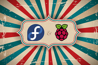How to install Fedora on a Headless Raspberry Pi
